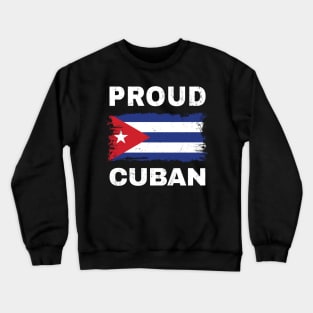 Proud Cuban Crewneck Sweatshirt